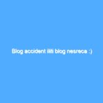 Blog accident iliti blog nesreca :) 2