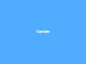 Gambler 5