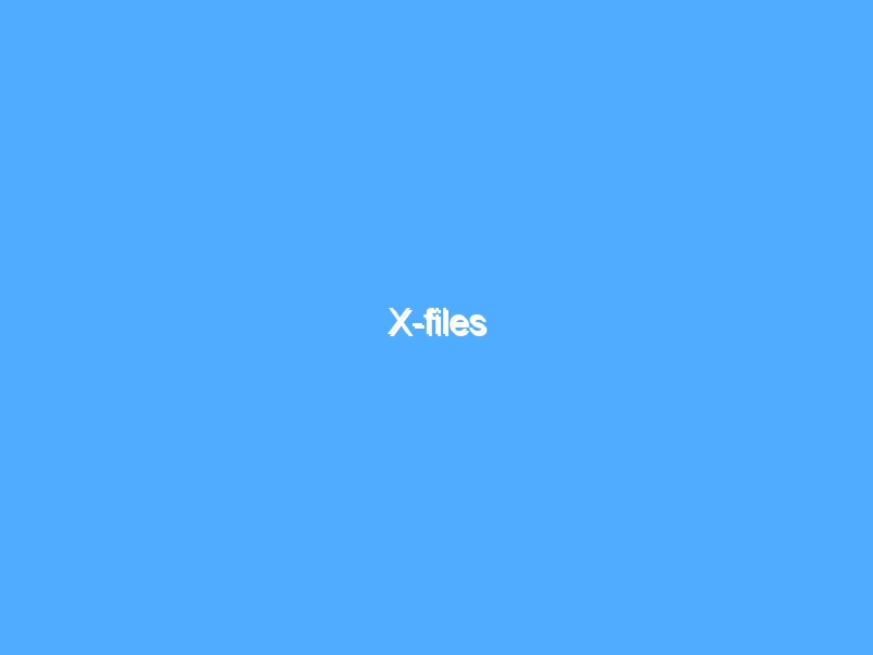 X-files
